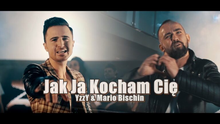 YZZY, MARIO BISCHIN – Jak ja kocham Cię – teledysk