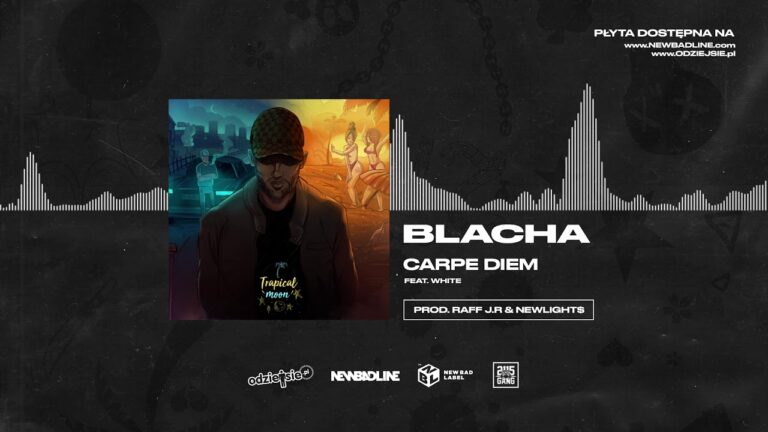 BLACHA, White 2115 – Carpe Diem – teledysk
