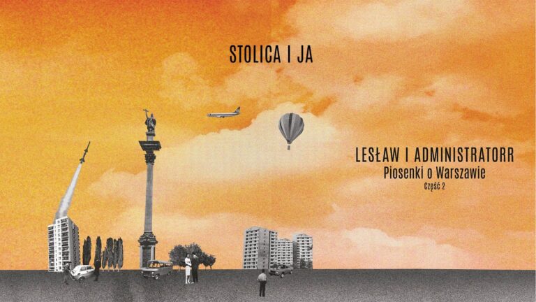 Lesław i Administratorr – Stolica i ja (gościnnie Marcin Biernat / Maki i Chłopaki) – teledysk