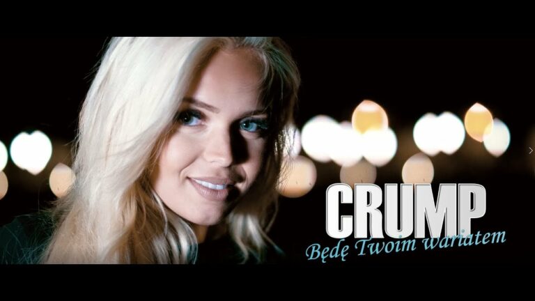 CRUMP – BĘDĘ TWOIM WARIATEM – teledysk