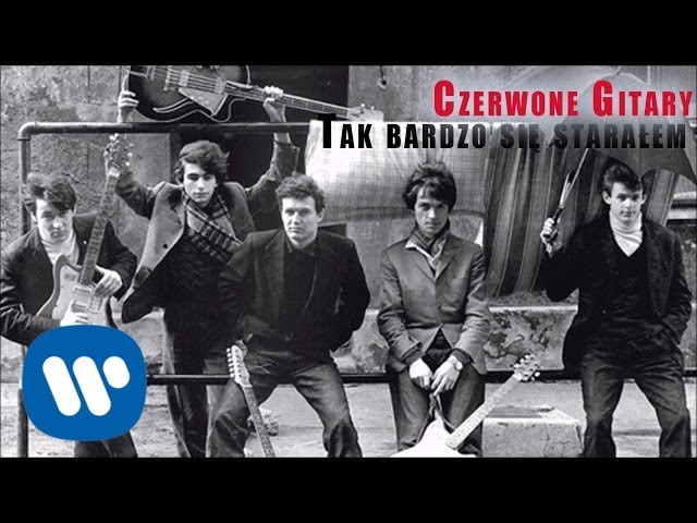 Czerwone Gitary – Tak bardzo się starałem – teledysk