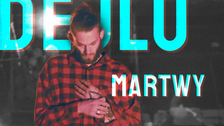 Dejlu – Martwy – teledysk