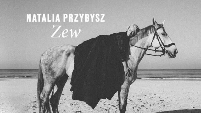 Natalia Przybysz – Zew – teledysk