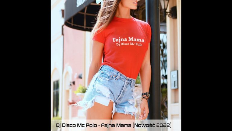 DJ DISCO MC POLO – Fajna Mama – teledysk