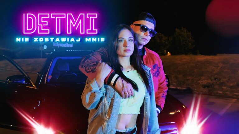 DETMI – Nie Zostawiaj Mnie – teledysk