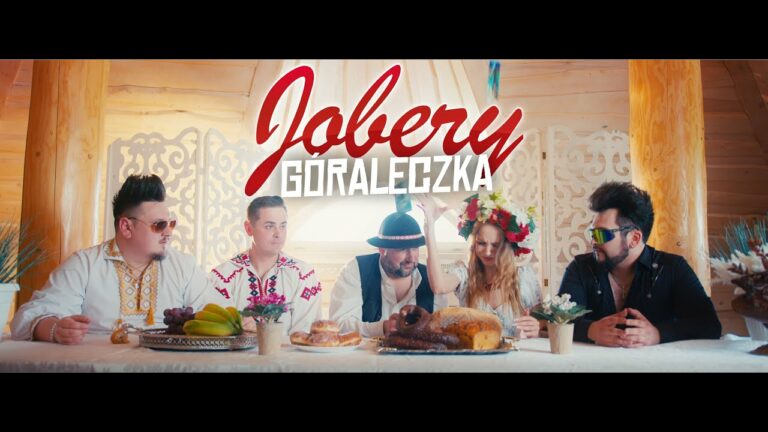 JOBERY – Góraleczka – teledysk