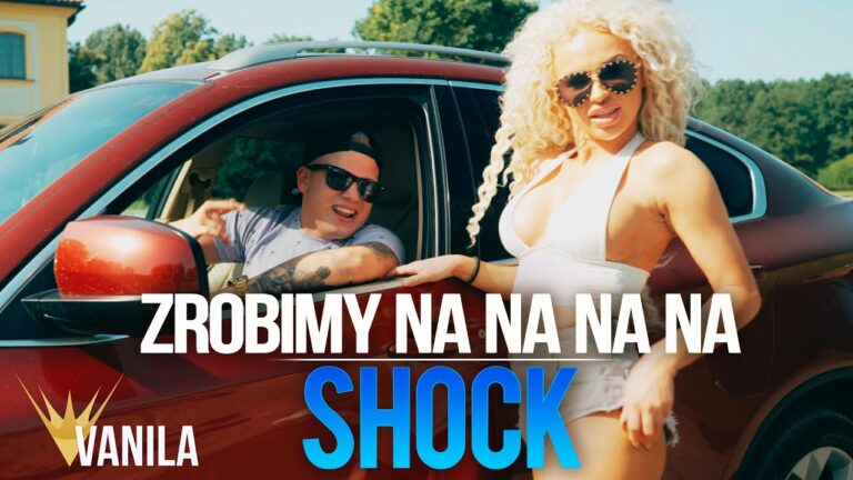 SHOCK – Zrobimy NA NA NA NA – teledysk