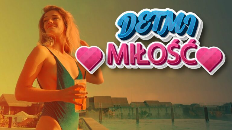 DETMI – Miłość – teledysk