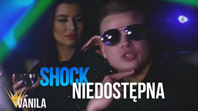 SHOCK – Niedostępna – teledysk