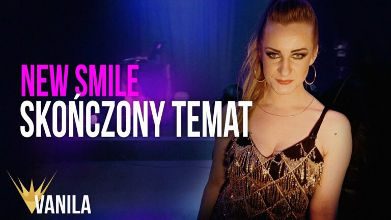 NEW SMILE – Skończony Temat – teledysk
