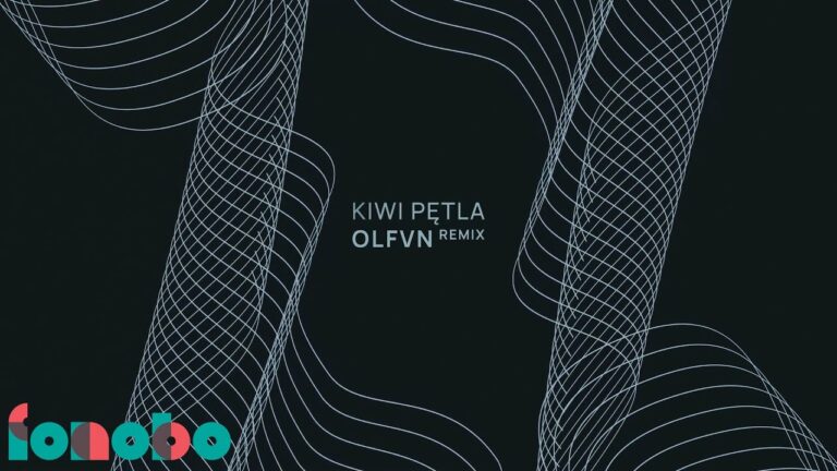KIWI – Pętla (OLFVN Remix) – teledysk