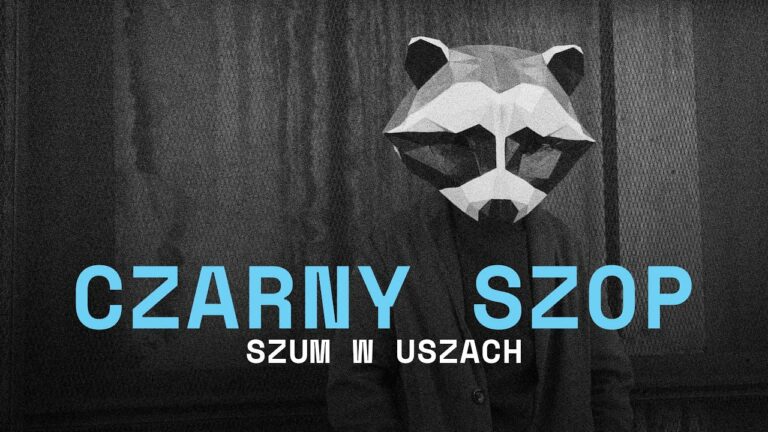 Czarny Szop – Szum w uszach – teledysk