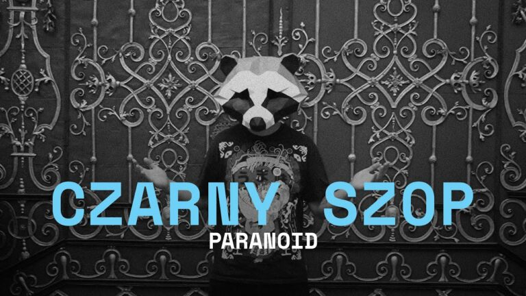 Czarny Szop – Paranoid – teledysk