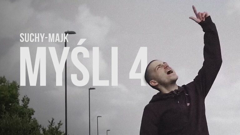 suchy-majk – Myśli 4 – teledysk