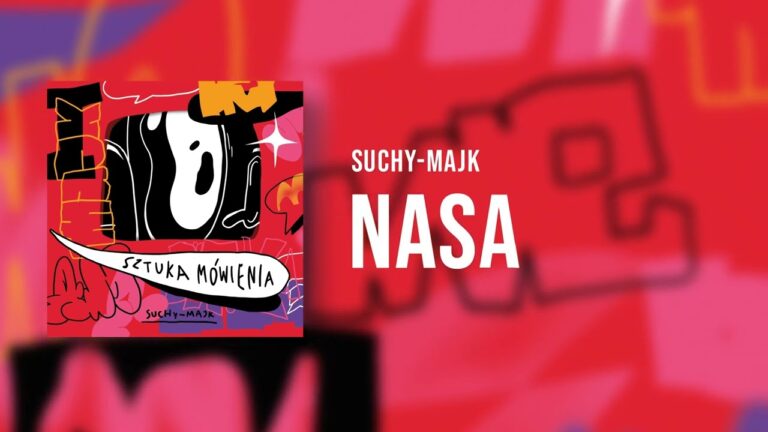 suchy-majk – NASA – teledysk