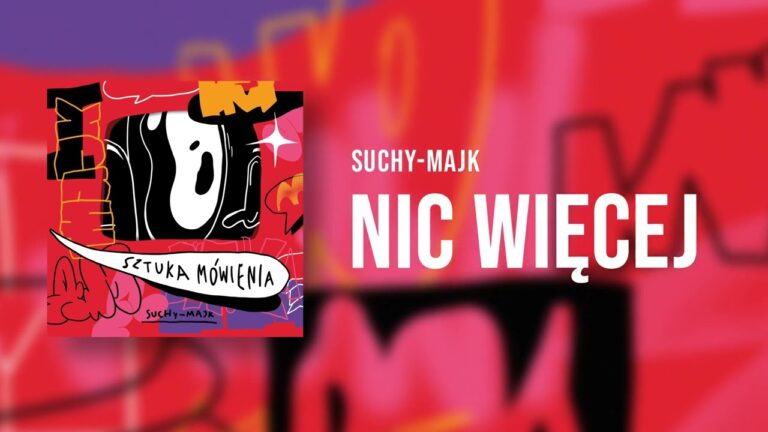 suchy-majk – Nic więcej – teledysk