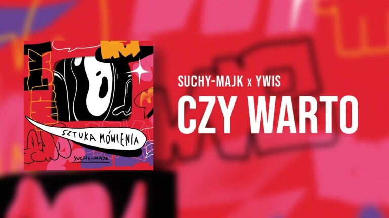 suchy-majk, Ywis – Czy Warto – teledysk