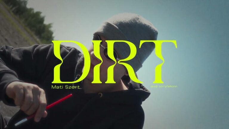 Mati Szert – DiRT – teledysk