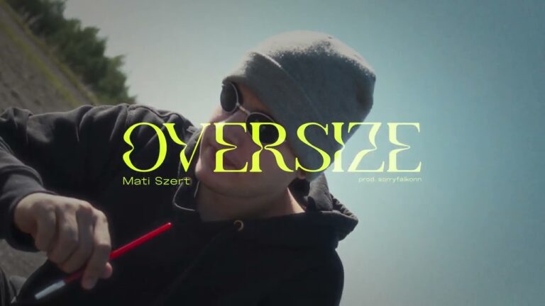 Mati Szert – Oversize – teledysk