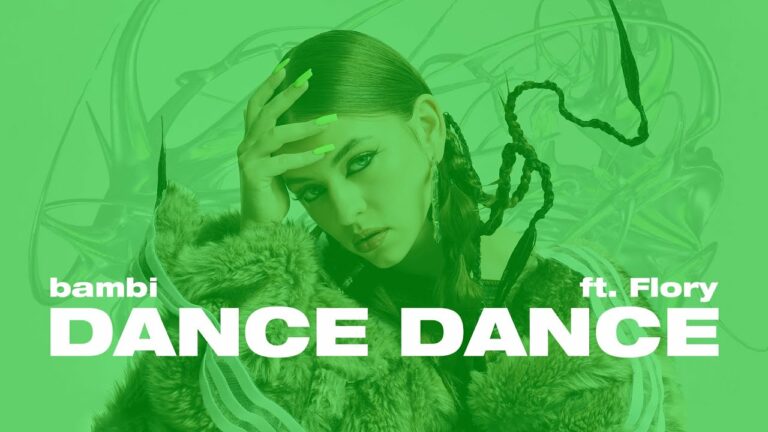 bambi, flory – DANCE DANCE – teledysk