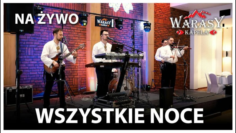 Kapela WARASY – Wszystkie noce (Na żywo) – La notte po polsku – teledysk