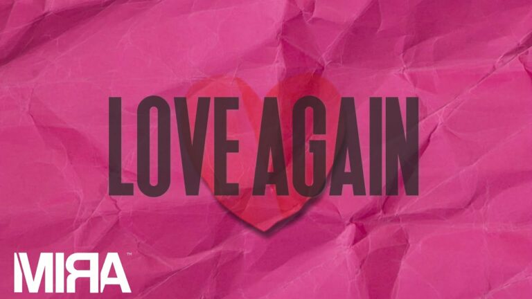 MIRA – Love Again – teledysk