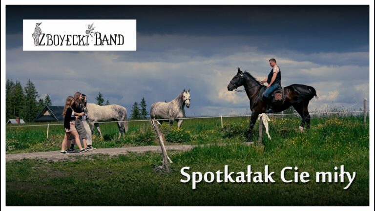 Zboyecki Band – Spotkałak Cie miły – teledysk