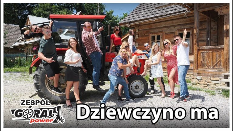 Góral Power – Dziewczyno ma – teledysk