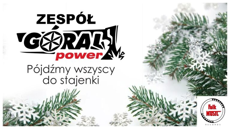 Góral Power – Pójdźmy wszyscy do stajenki – teledysk