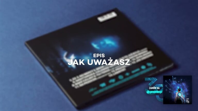Epis – Jak uważasz – teledysk