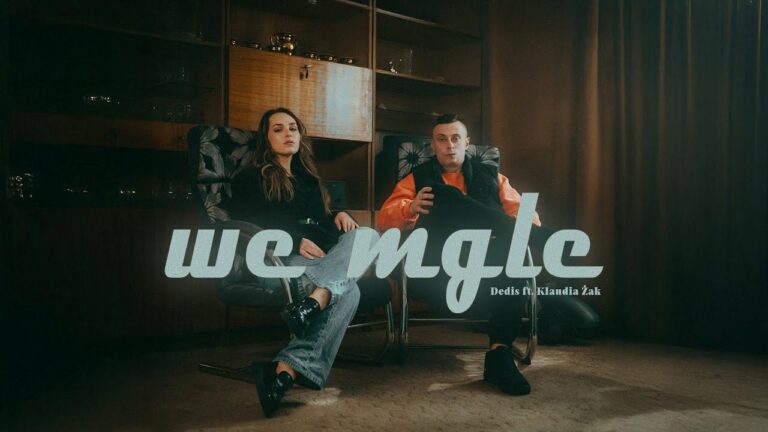 Dedis, Klaudia Żak – We mgle – teledysk
