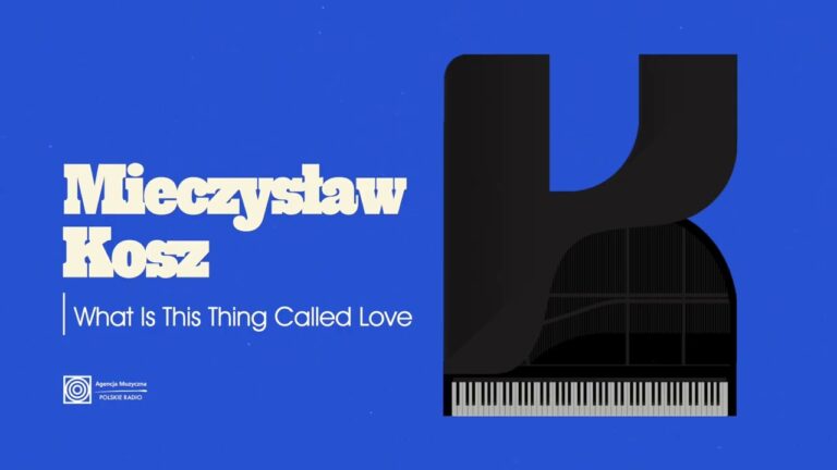 Mieczysław Kosz – What Is This Thing Called Love (z albumu Sygnały. Trio ’68) – teledysk