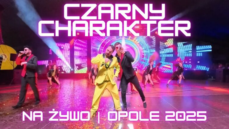 BOYS, Menelaos – Czarny charakter (Na żywo Opole 2025) Disco Polo 2025 – teledysk