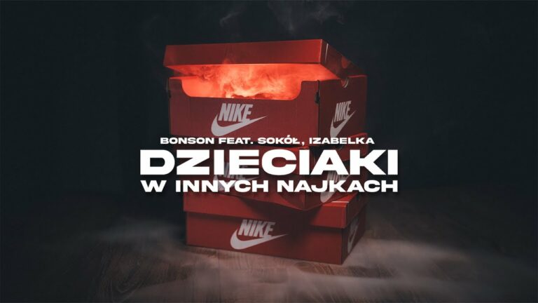 Bonson, Sokół, IzabelKa – Dzieciaki w innych najkach – teledysk