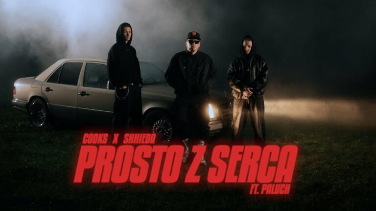 Cooks, Shhieda, Paluch – Prosto z serca – teledysk