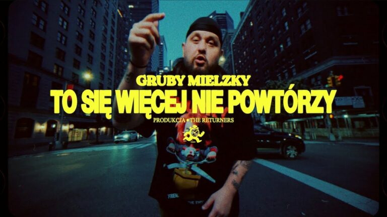 Gruby Mielzky – To się więcej nie powtórzy – teledysk