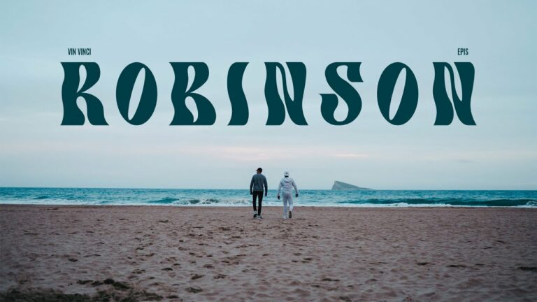 Vin Vinci, Epis – Robinson – teledysk