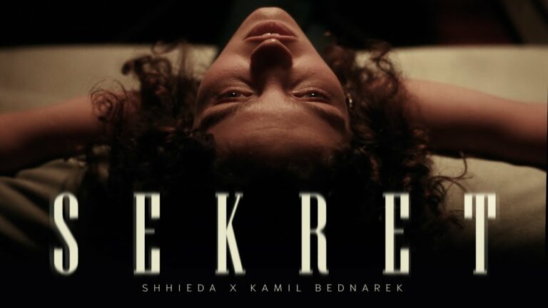 Shhieda, Kamil Bednarek – SEKRET – teledysk
