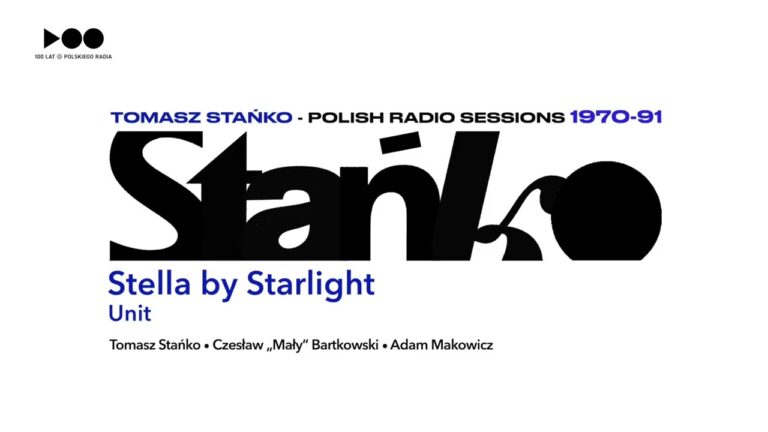 Tomasz Stańko – Stella by Starlight – teledysk