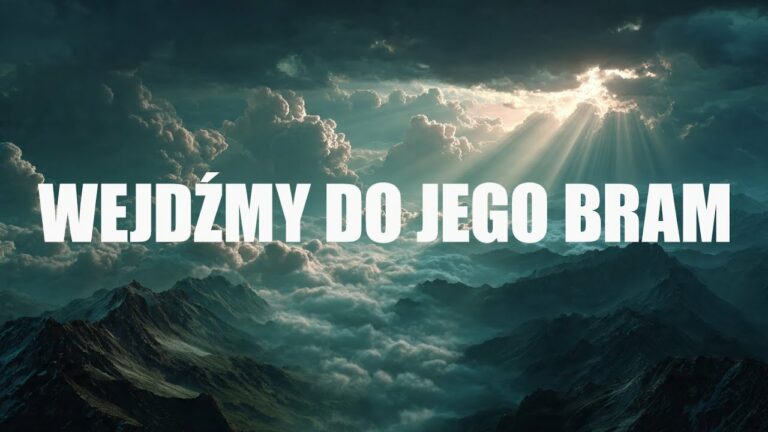 VivaVox – Wejdźmy do Jego bram – teledysk