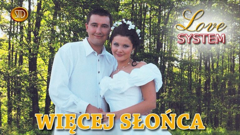 Love System – Więcej Słońca – teledysk