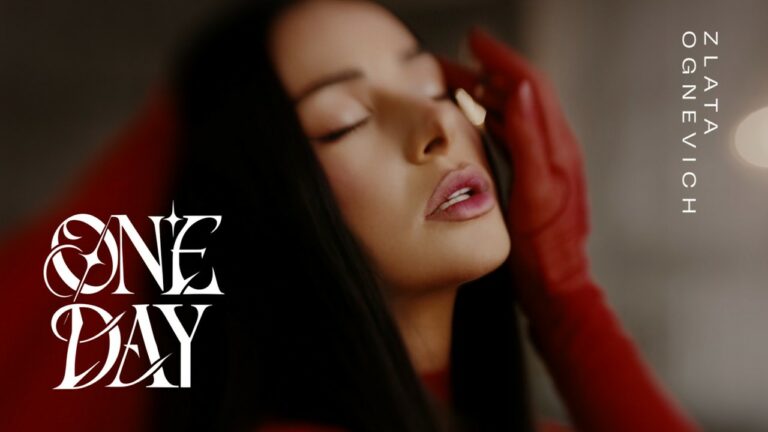 ZLATA OGNEVICH – ONE DAY – teledysk