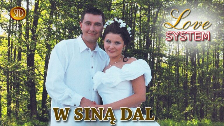 Love System – W siną dal – teledysk