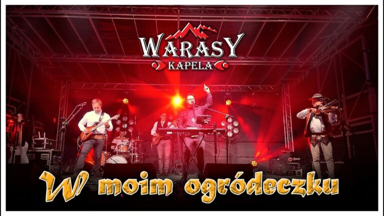 Kapela WARASY – W moim ogródeczku (Koncert Szczawnica 2026) – teledysk