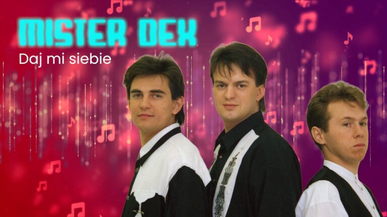 Mister Dex – Daj Mi Siebie – teledysk