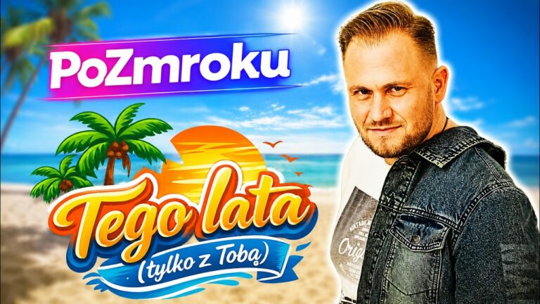 PoZmroku – Tego Lata (Tylko z Tobą) Nowy HIT Disco Polo 2026 – teledysk