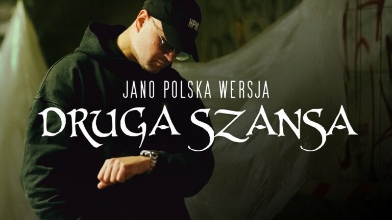 Jano Polska Wersja – Druga szansa – teledysk