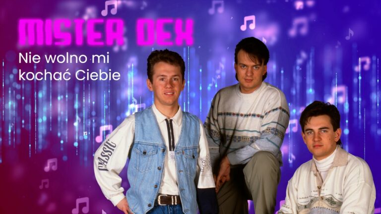 Mister Dex – Nie Wolno Mi Kochać Ciebie – teledysk