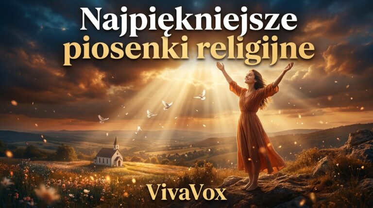 Najpiękniejsze piosenki religijne