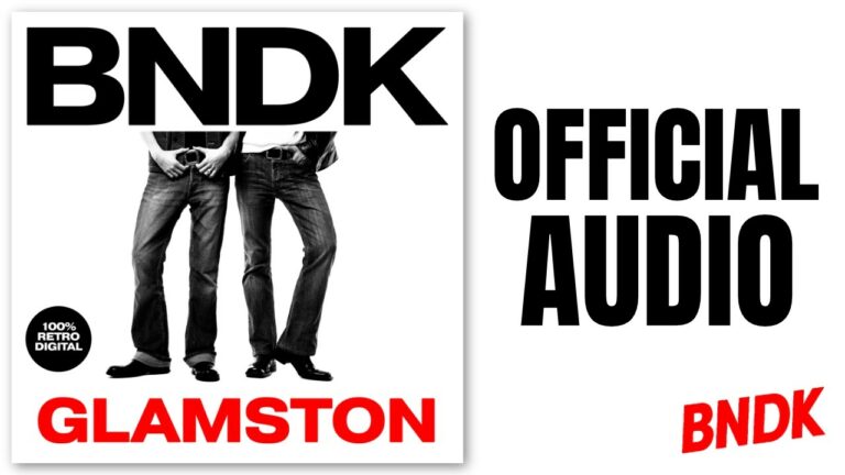 BNDK – Glamston – teledysk